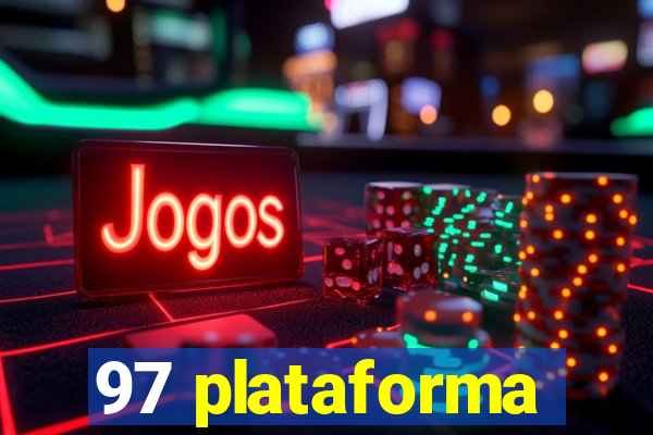 97 plataforma